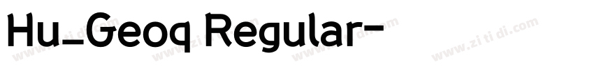 Hu_Geoq Regular字体转换